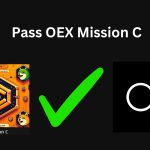 How To Pass The New Mission C In The OEX App