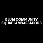 Blum Ambassador